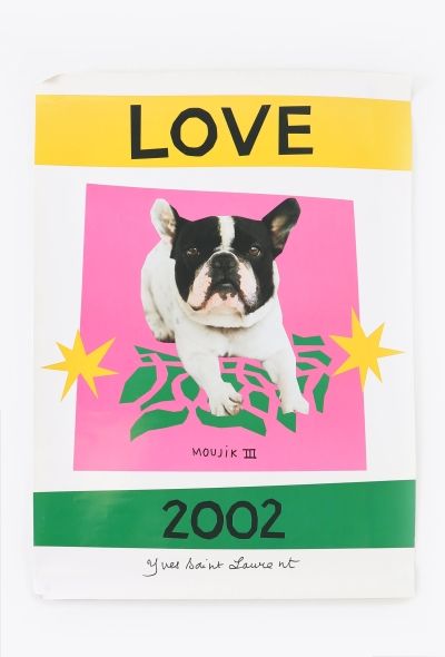 Saint Laurent Limited Edition Original Love Poster, 2002 - 1